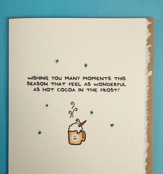 Wishing You Many Moments This Season... (hot cocoa)