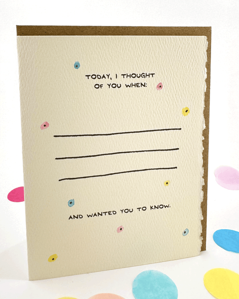 Today I Thought Of You When